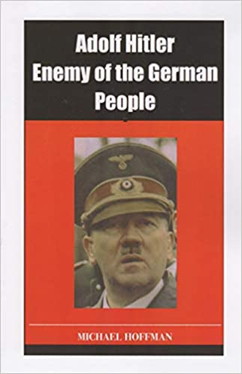 Hitler Enemy of the Germans